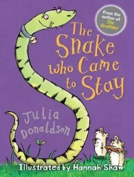 Snake Who Came to Stay, Paperback/Julia Donaldson