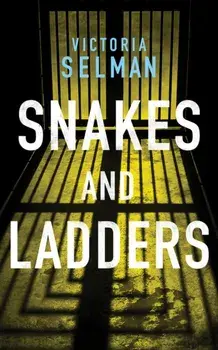 Snakes and Ladders, Paperback/Victoria Selman