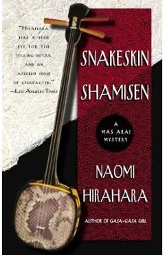 Snakeskin Shamisen - Naomi Hirahara