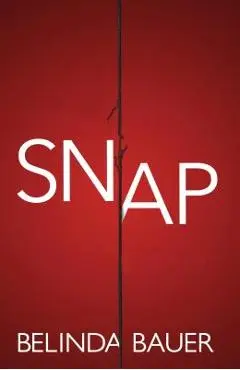 Snap - Belinda Bauer