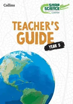Snap Science Teacher’s Guide Year 5, Paperback/***