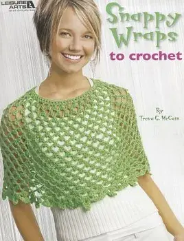 Snappy Wraps to Crochet, Paperback/Treva G. McCain