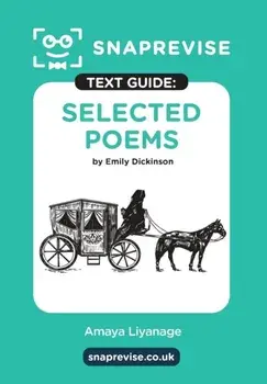 SnapRevise Selected Poems by Emily Dickinson Text Guide for English Literature, Paperback/***