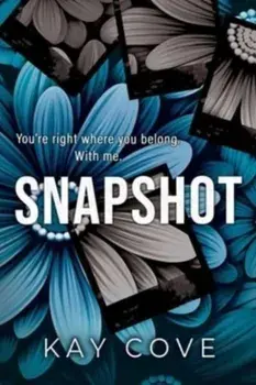 Snapshot, Paperback/Kay Cove