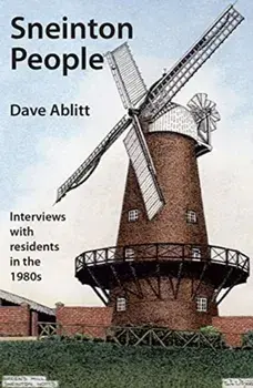 Sneinton People, Paperback/Dave Ablitt