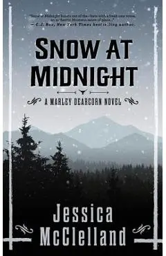 Snow at Midnight: A Marley Dearcorn Novel - Jessica Mcclelland