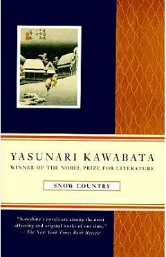 Snow Country - Yasunari Kawabata