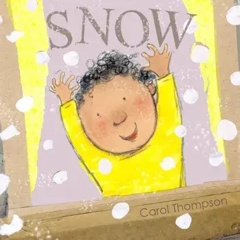 Snow, Hardcover/Carol Thompson