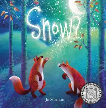 Snow?, Hardcover/Joanne Surman