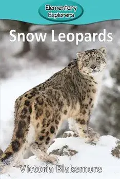 Snow Leopards, Paperback/Victoria Blakemore