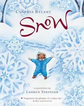 Snow, Paperback/Cynthia Rylant