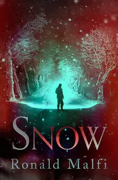 Snow, Paperback/Ronald Malfi