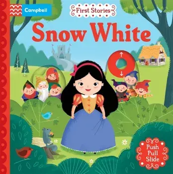 Snow White. A Push, Pull and Slide Book, Board book/Campbell Books