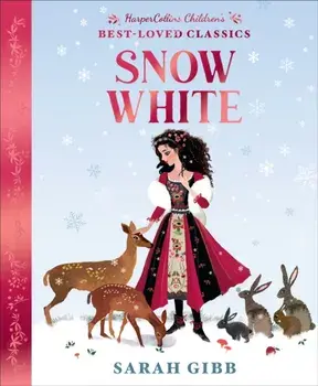 Snow White, Hardback/Sarah Gibb