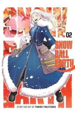 Snowball Earth, Vol. 2 - Yuhiro Tsujitsugu