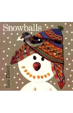 Snowballs - Lois Ehlert