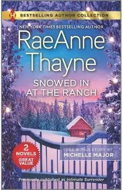 Snowed in at the Ranch & a Kiss on Crimson Ranch - Raeanne Thayne