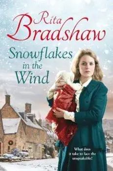 Snowflakes in the Wind, Paperback/Rita Bradshaw