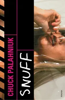 Snuff, Paperback/Chuck Palahniuk