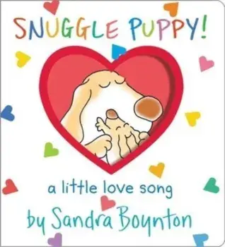 Snuggle Puppy!. Oversized Lap Board Book, Board book/Sandra Boynton