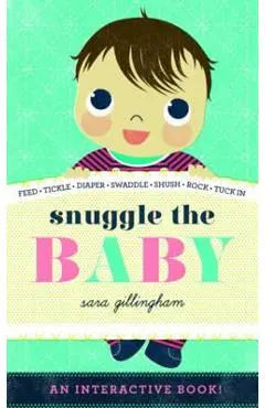 Snuggle the Baby