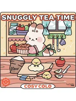 Snuggly Tea Time - Cosy Colo. A creative colouring book to enjoy tea time with adorable animals and sweet treats., Paperback/Berruriii