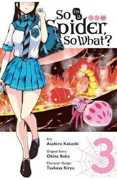 So I'm a Spider, So What? Vol. 3 (manga)