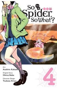 So I'm a Spider, So What?, Vol. 4 (Manga) - Okina Baba