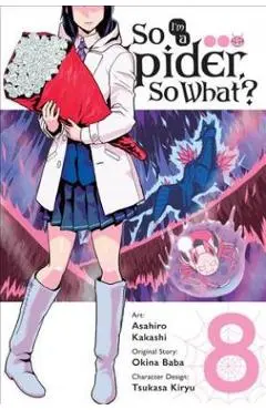 So I'm a Spider, So What?, Vol. 8 (Manga) - Okina Baba