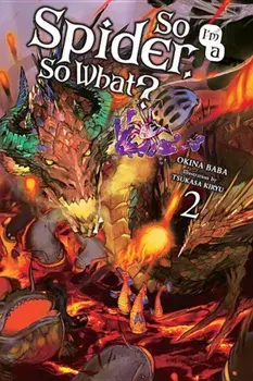 So I'm a Spider, So What', Volume 2, Paperback/Okina Baba