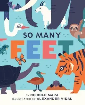 So Many Feet, Hardcover/Alexander Vidal
