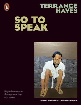 So To Speak, Paperback/Terrance Hayes