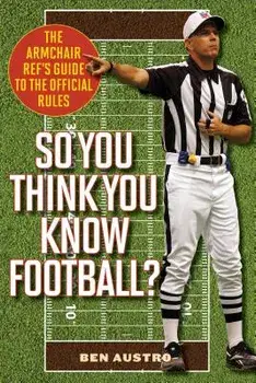 So You Think You Know Footballpb, Paperback/Ben Austro