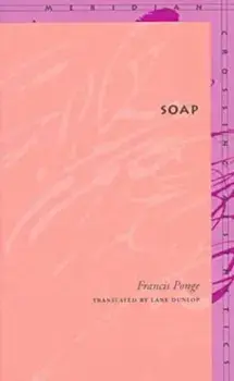 Soap, Paperback/Francis Ponge