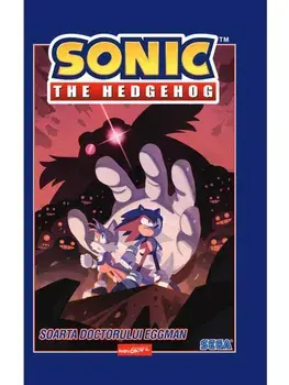 Soarta doctorului Eggman. Seria Sonic the Hedgehog. Volumul 2/Ian Flynn