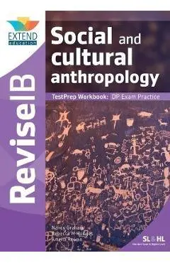 Social and Cultural Anthropology: TestPrep Workbook - Nancy Graham