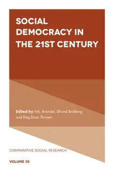 Social Democracy in the 21st Century, Paperback/***