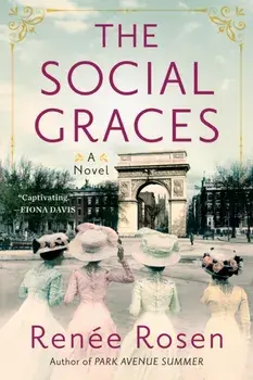 Social Graces, Paperback/Renee Rosen