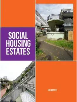 Social Housing Estates, Hardback/Colin Pitt
