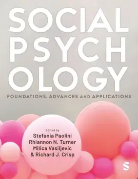 Social Psychology. Foundations, Advances and Applications, Paperback/***