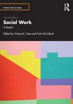 Social Work. A Reader, 2 ed, Paperback/Trish McCulloch