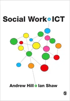Social Work and ICT, Paperback/Ian Shaw