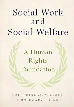 Social Work and Social Welfare. A Human Rights Foundation, Paperback/***