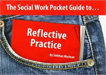Social Work Pocket Guide to...: Reflective Practice, Paperback/***