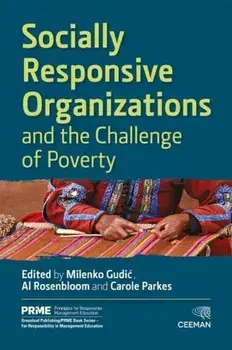Socially Responsive Organizations & the Challenge of Poverty, Hardback/***
