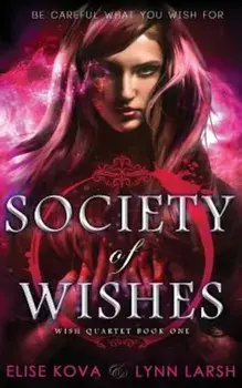 Society of Wishes, Paperback/Elise Kova