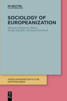 Sociology of Europeanization, Paperback/***