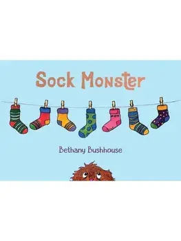 Sock Monster, Paperback/Bethany Bushhouse