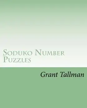 Soduko Number Puzzles: Book 2 Med, Paperback/Grant Tallman