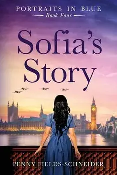 Sofia's Story, Paperback/Penny Fields-Schneider